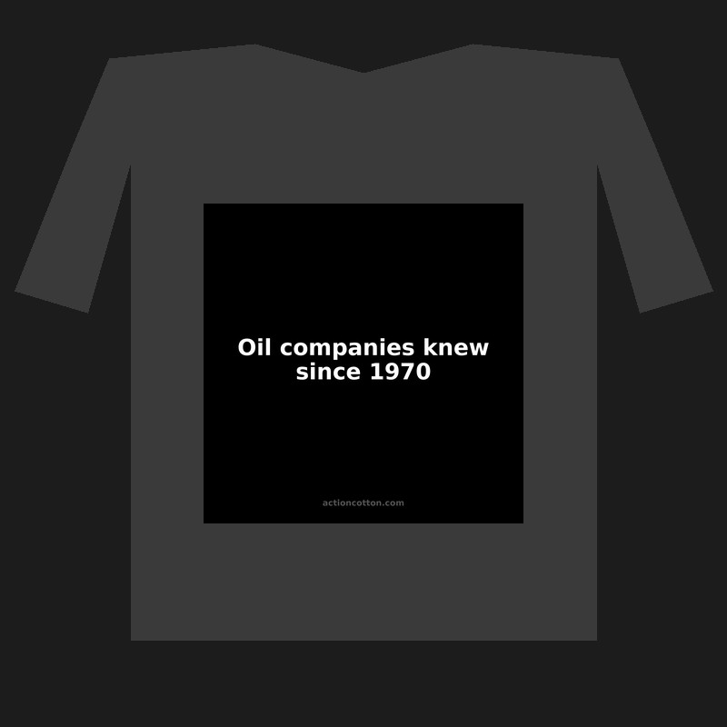 Oil companies knew since 1970