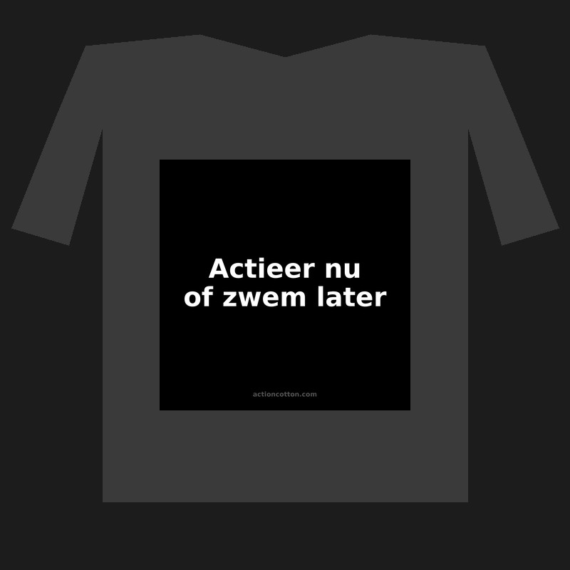 Actieer nu of zwem later