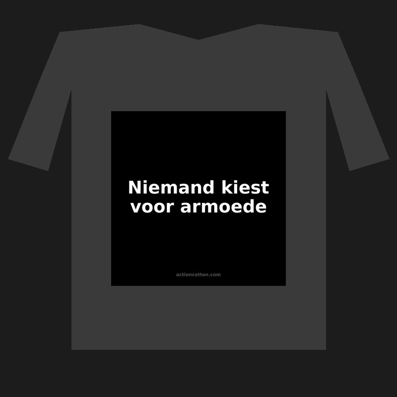 Niemand kiest voor armoede